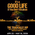 It's a Good Life If You Don't Weaken in Toronto