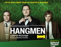 National Theatre of London Live in HD: Hangmen