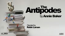 Annie Baker's THE ANTIPODES