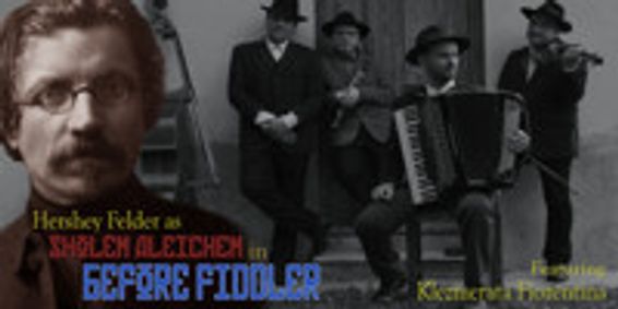 Hershey Felder as Sholem Aleichem in BEFORE FIDDLER show poster