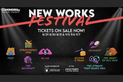 New Works Festival presented by Conundrum Theatre Company show poster