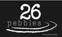 26 Pebbles