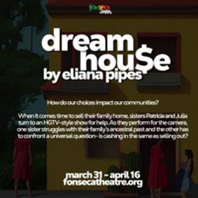 Dream Hou$e show poster