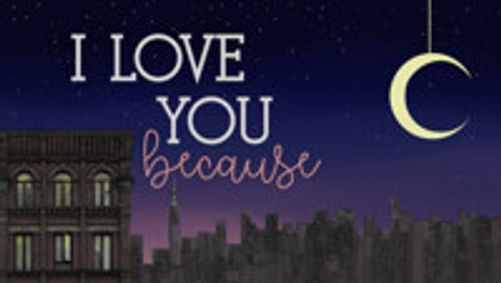 I Love You Because show poster