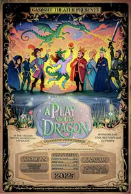 A Play About a Dragon show poster