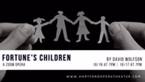 Fortune's Children: A Zoom Opera show poster