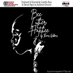 Bee Luther Hatchee show poster