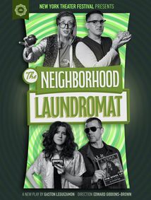 The Neighborhood Laundromat show poster