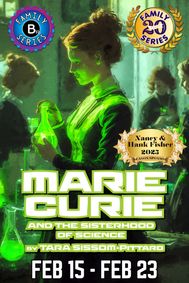 Marie Curie and The Sisterhood of Science show poster