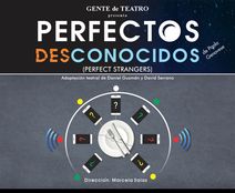PERFECTOS DESCONOCIDOS (Perfect Strangers)