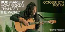 Bob Marley: How Reggae Changed The World