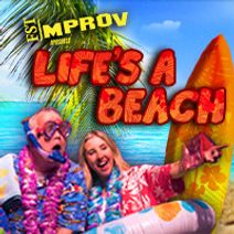 FST Improv Presents: Life's a Beach
