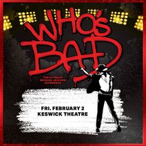 Who's Bad: The Ultimate Michael Jackson Tribute