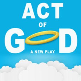 An Act of God show poster