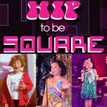 HIP to be Square: Guilty Pleasure Songs