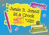Junie B. Jones is Not a Crook in Atlanta