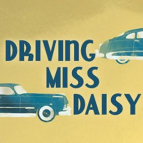 Driving Miss Daisy show poster