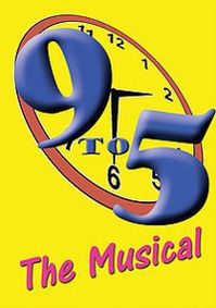 9-5: The Musical Lyrics and Music by Dolly Parton and Book by Patricia Resnick show poster