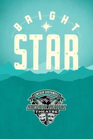 Bright Star show poster