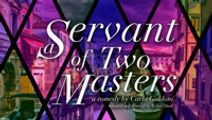 A Servant of Two Masters