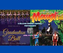 A Relaxed Sensory Friendly Mowgli & Graduation Ball