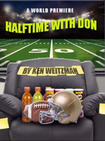 Halftime with Don, A World Premiere by Ken Weitzman at NJ Rep