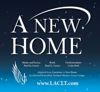 L/A Community Little Theatre Presents the Musical 'A New Home' in Broadway Logo