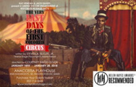 THE VERY LAST DAYS OF THE FIRST COLORED CIRCUS show poster