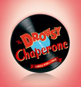 The Drowsy Chaperone show poster
