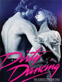 Dirty Dancing show poster