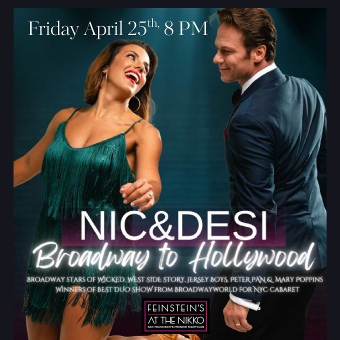 Nic & Desi: Broadway to Hollywood