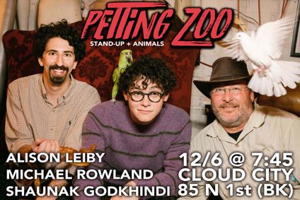 Petting Zoo: Live Comedy, Live Animals show poster