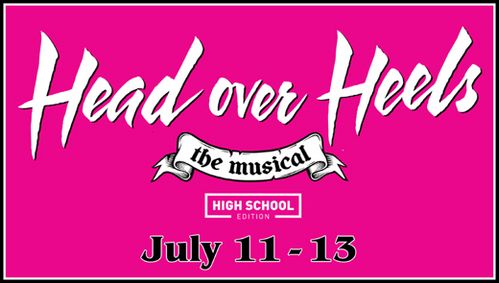 Head Over Heels – High School Edition show poster