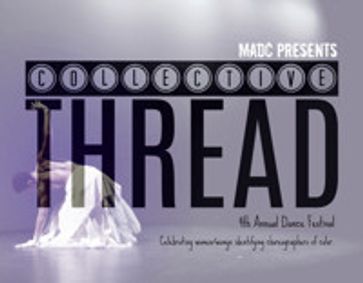ModArts Dance Collective presents Collective Thread show poster