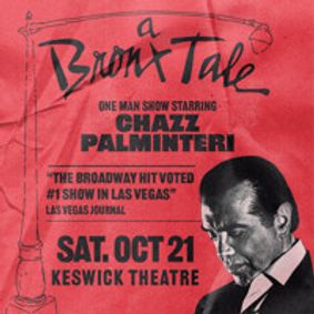 Chazz Palminteri - A Bronx Tale show poster