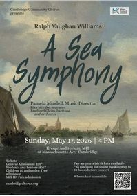 Cambridge Community Chorus Spring Concert: Vaughan Williams' A Sea Symphony show poster