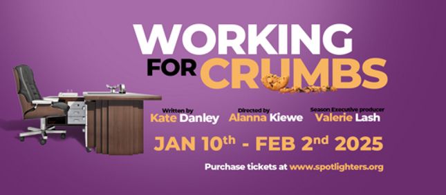 Working for Crumbs show poster