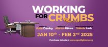 Working for Crumbs