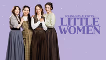 Louisa May Alcott’s Little Women in Vancouver