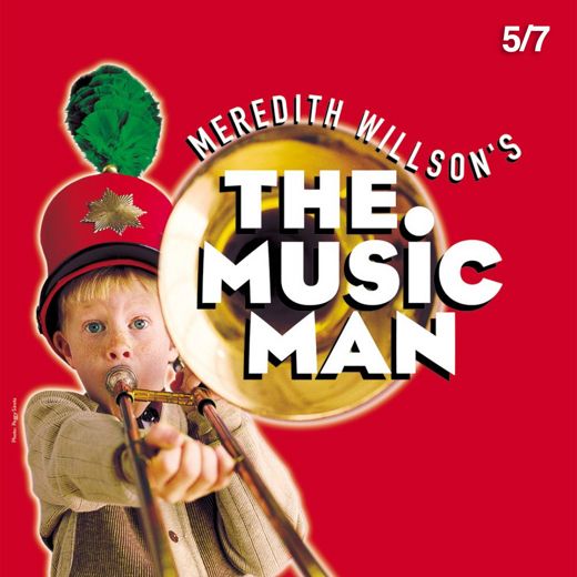 Meredith Willson's The Music Man 