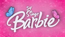 54 Sings Barbie