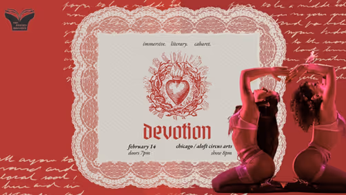 Devotion - Poetry, Tarot, Burlesque, Aerial Arts and More, Presented by Poetry Brothel Chicago On February 14, 2026 show poster