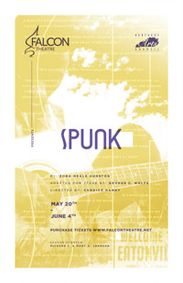 Spunk! show poster