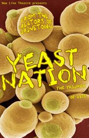 YEAST NATION at New Line Theatre show poster