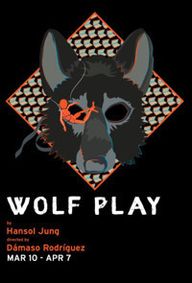 Wolf Play show poster
