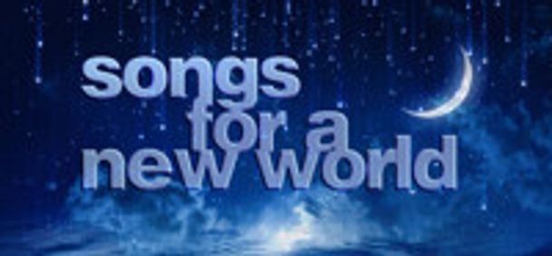 Songs for a New World show poster
