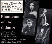 Phantoms of the Cabaret