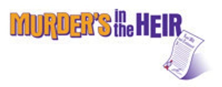 Murder's in the Heir show poster