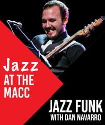 Jazz at the MACC: Jazz Funk