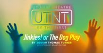 UTNT (UT New Theatre): Jinkies! or The Dog Play